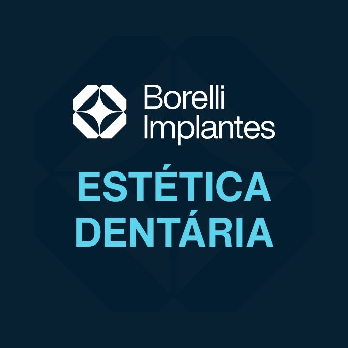 Borelli Implantes - capa - Estética dentária