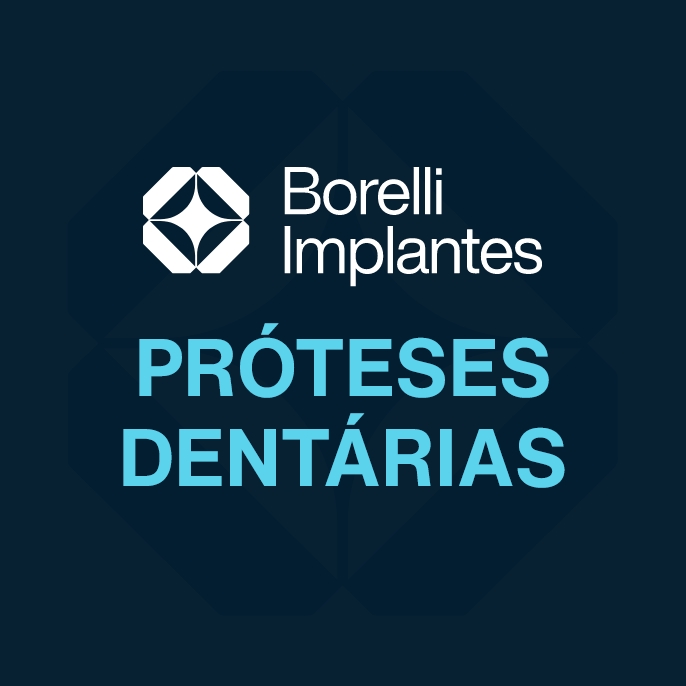 Borelli Implantes - capa - Próteses dentárias
